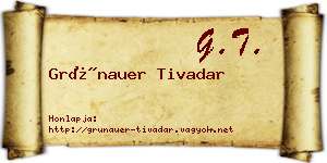 Grünauer Tivadar névjegykártya